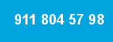 911 804 57 98